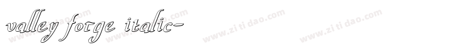 valley forge italic字体转换